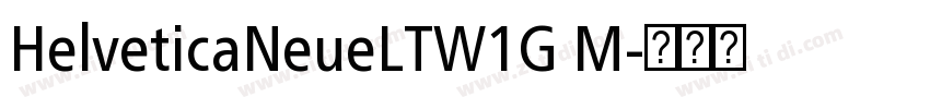 HelveticaNeueLTW1G M字体转换